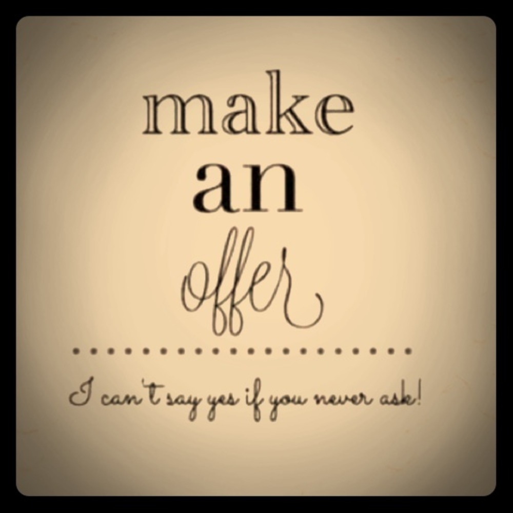 Accepting Reasonable Offers!